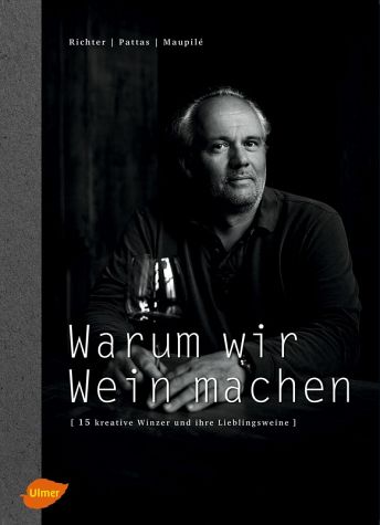 Warum wir Wein machen