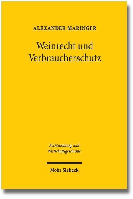 Vom Alten Reich bis zur Gegenwart unter besonderer Berücksichtigung des Anbaugebietes Mosel