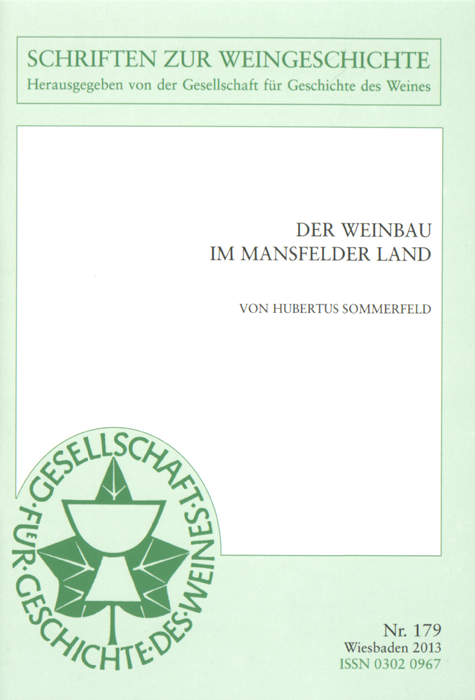 Der Weinbau im Mansfelder Land